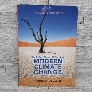 Introduction to Modern Climate Change by Dessler, Andrew 2nd Edition